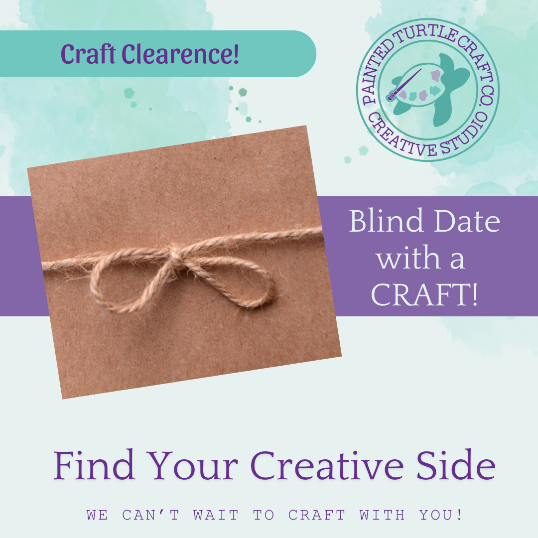 Blind Date With A Craft February 22nd @2pm