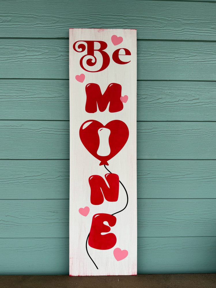 Be Mine Porch Plank