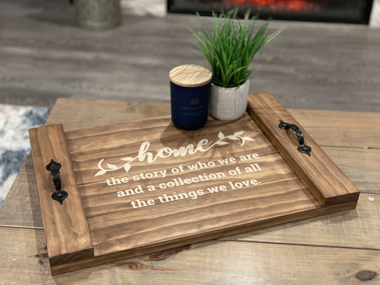 Home Is The Story Of Who We Are Farmhouse Tray Design 202460