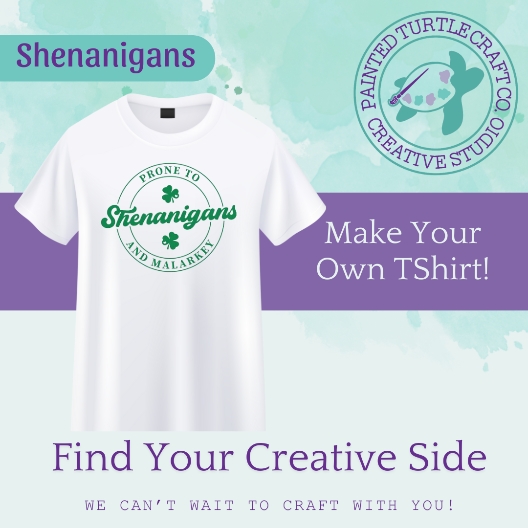 St. Patrick's Day T-Shirt Workshop! Saturday March 8th @6pm